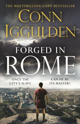 Forged in Rome