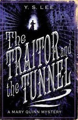 Traitor and the Tunnel
