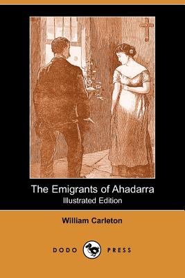 The Emigrants Of Ahadarra