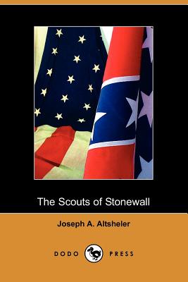 The Scouts of Stonewall