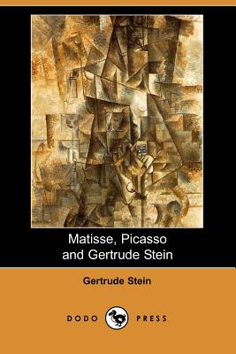 Matisse Picasso And Gertrude Stein