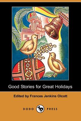 Good Stories for Great Holidays