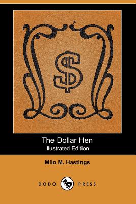 The Dollar Hen