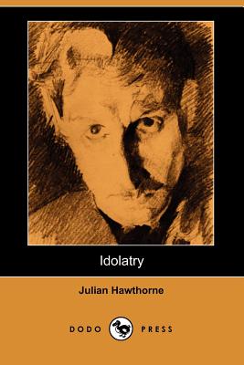 Idolatry