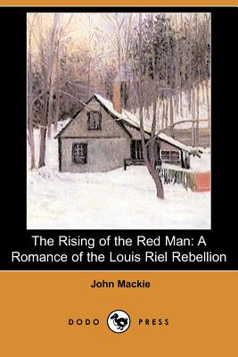 The Rising of the Red Man