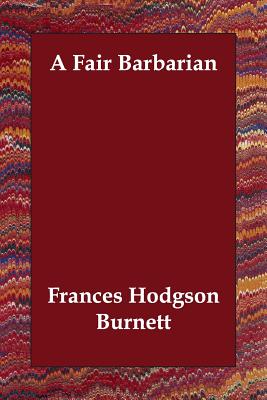 A Fair Barbarian