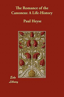 The Romance Of The Canoness