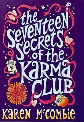 The Seventeen Secrets of the Karma Club