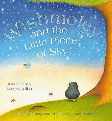 Wishmoley and the Little Piece of Sky