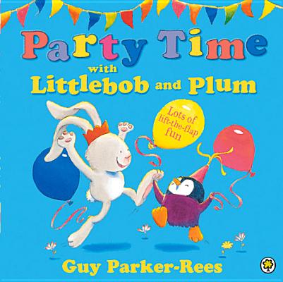 Party Time with Littlebob and Plum