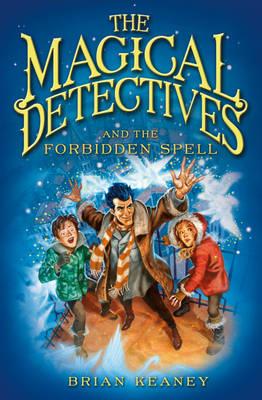 Magical Detectives and the Forbidden Spell