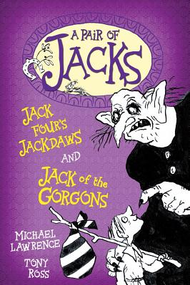 Jack Four's Jackdaws and Jack of the Gorgons