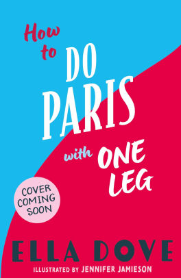 How to do Paris with One Leg