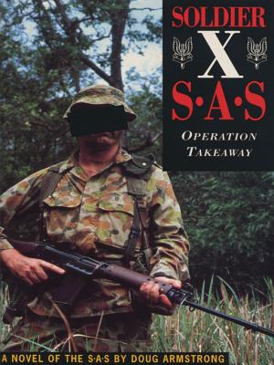 Soldier X: Operation Takeaway