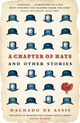 A Chapter of Hats: Selected Stories