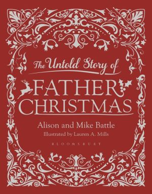 The Untold Story of Father Christmas