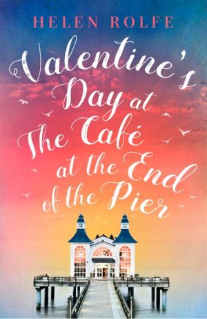 Valentine's Day at the Cafe at the End of the Pier