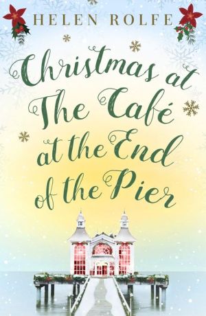 Christmas at the Cafe at the End of the Pier