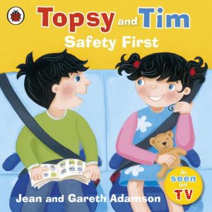 Topsy And Tim Safety First