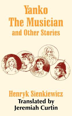 Yanko The Musician And Other Stories