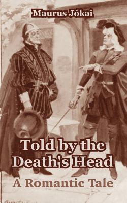 Told By The Death's Head