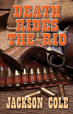 Death Rides the Rio