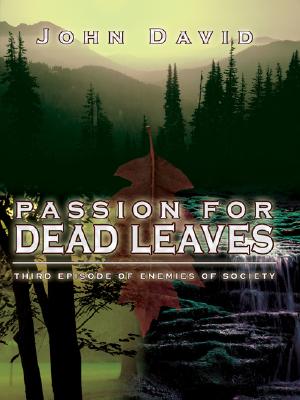 Passion for Dead Leaves