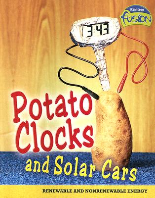 Potato Clocks and Solar Cars: Renewable and Nonrenewable Energy