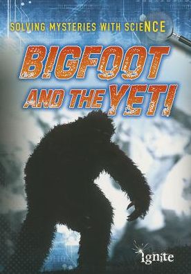 Bigfoot and the Yeti