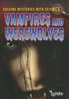 Vampires and Werewolves