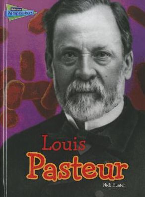 Louis Pasteur