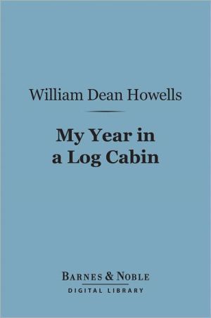 My Year In A Log Cabin