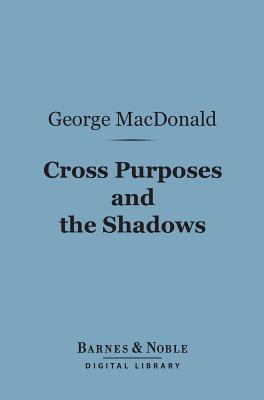 Cross Purposes // The Shadows