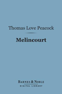 Melincourt - Or, Sir Oran Haut-Ton