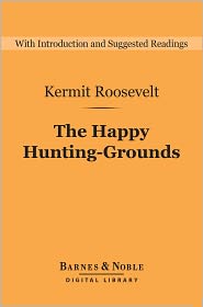The Happy Hunting-Grounds