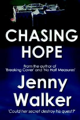 Chasing Hope