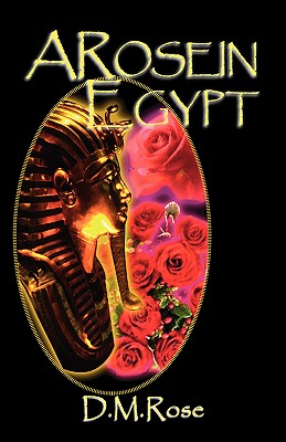 A Rose in Egypt