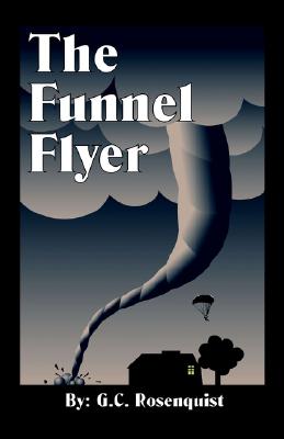 The Funnel Flyer