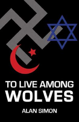 To Live Among Wolves