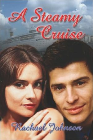 A Steamy Cruise