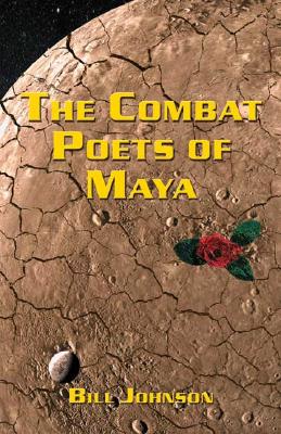 The Combat Poets Of Maya