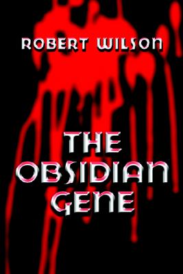 The Obsidian Gene