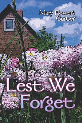 Lest We Forget