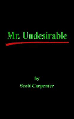 Mr Undesirable