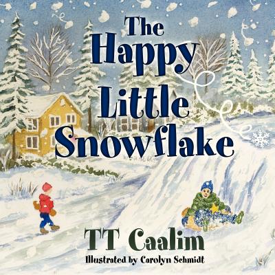 The Happy Little Snowflake