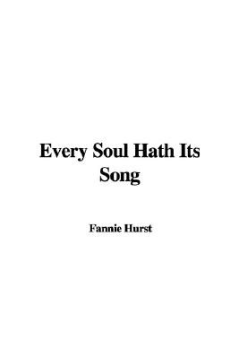 Every Soul Hath Its Song