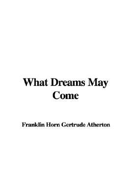 What Dreams May Come