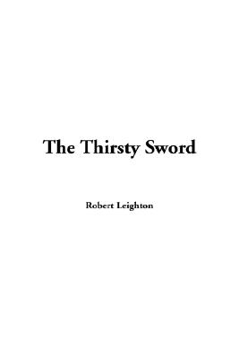 The Thirsty Sword