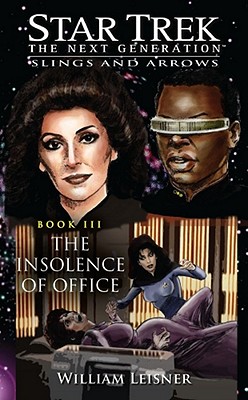 The Insolence of Office