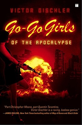 Go-Go Girls of the Apocalypse